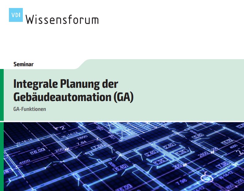 Seminar Integrale Planung der Gebäudeautomation